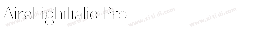AireLightItalic Pro字体转换